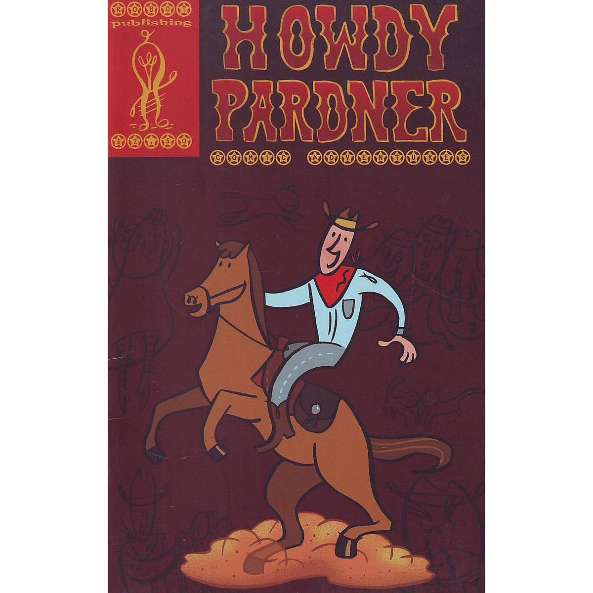 Howdy Pardner #1