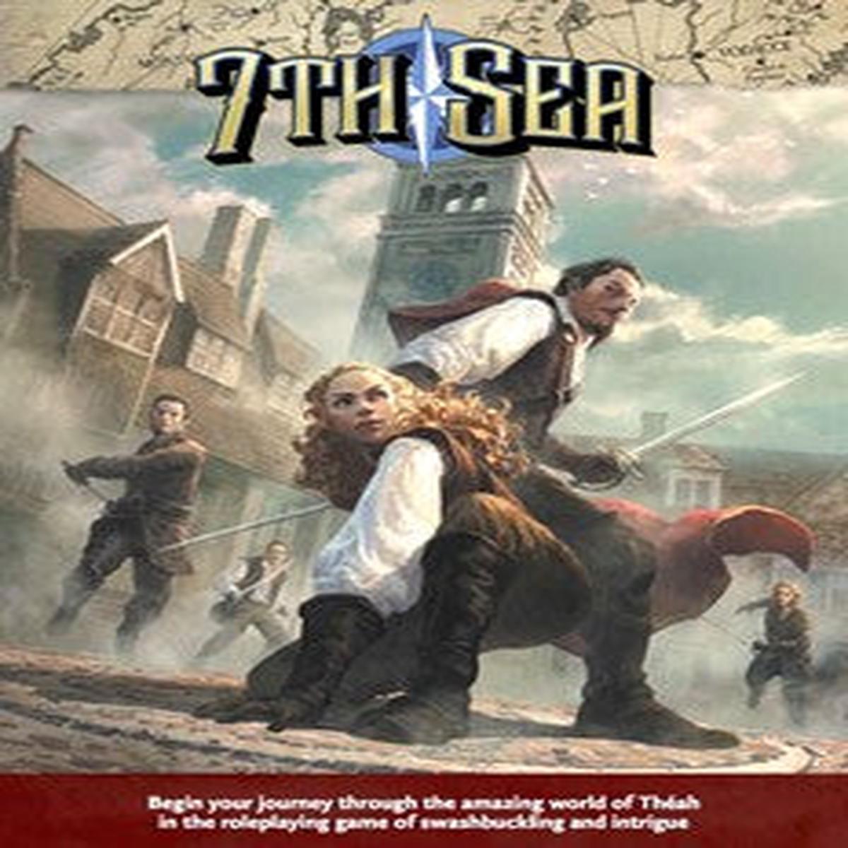 7th Sea: Second Edition – Core Rulebook