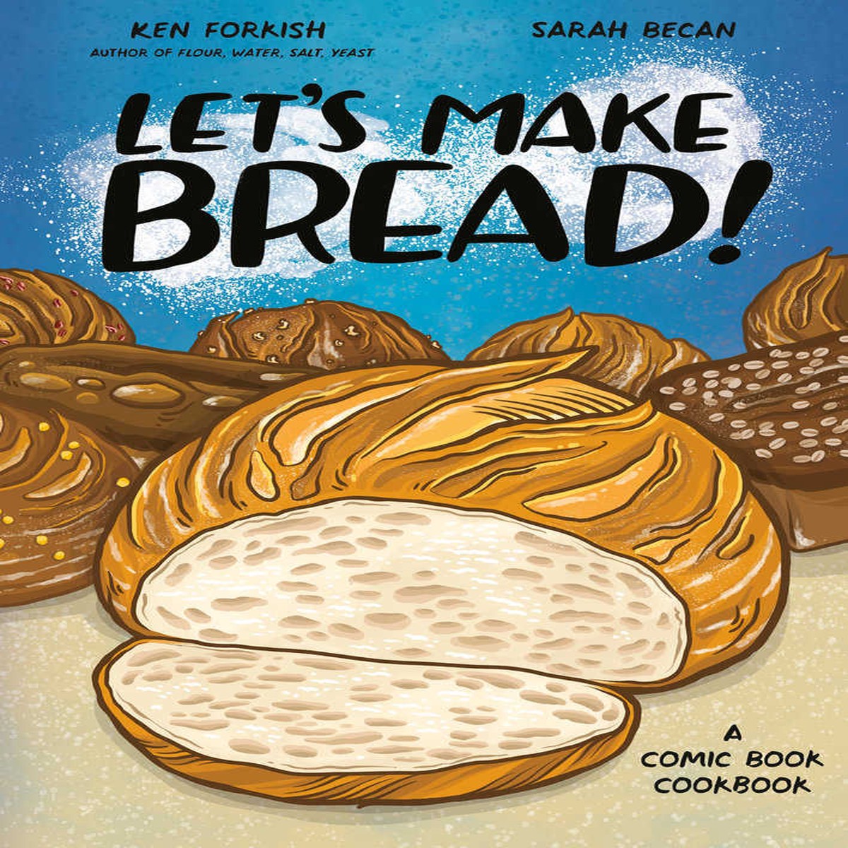 Let’s Make Bread!