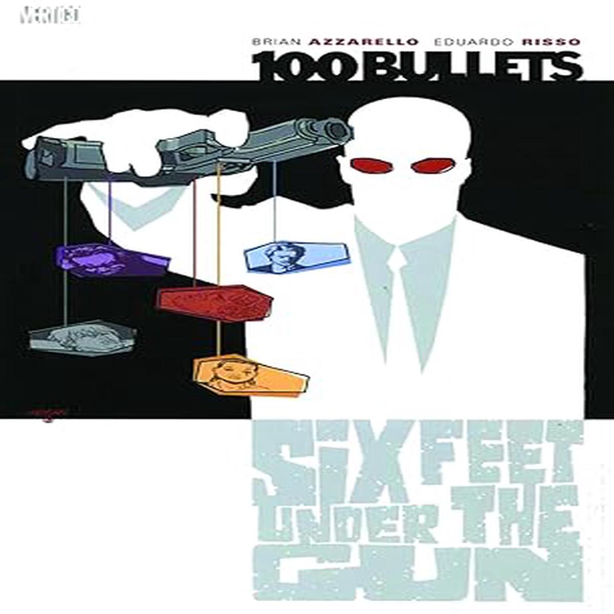 100 Bullets Vol 06