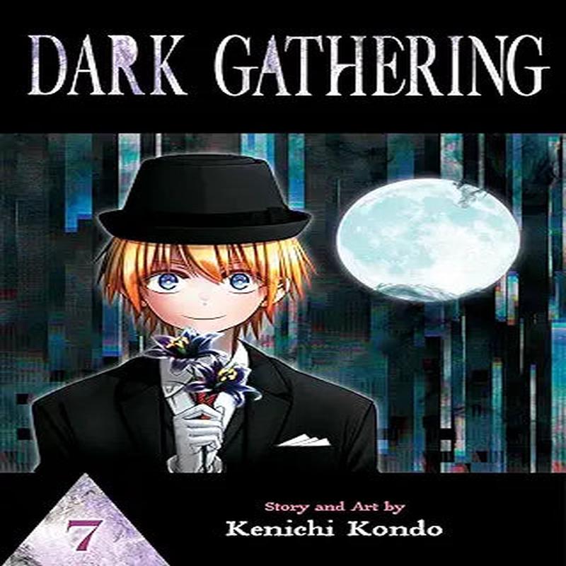 Dark Gathering, Vol. 7