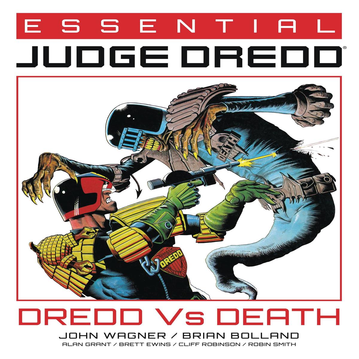 ESSENTIAL JUDGE DREDD – DREDD VS DEATH