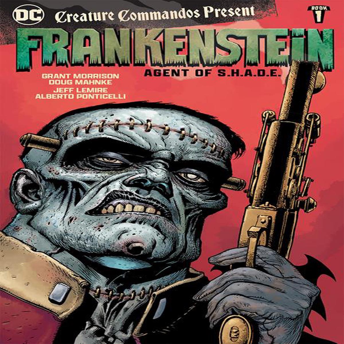 Creature Commandos Present Frankenstein Agent of SHADE